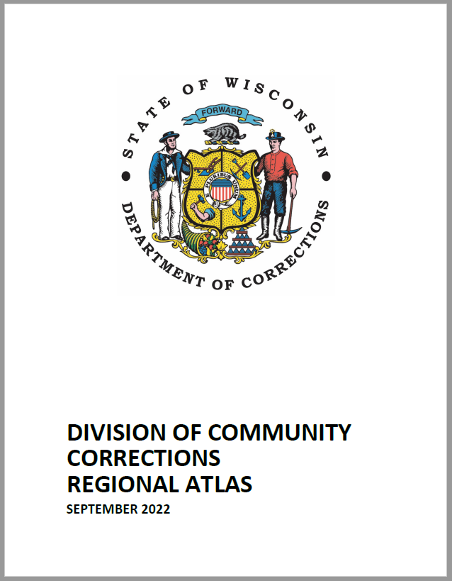 WI Division of Community Corrections Regional Atlas 2022